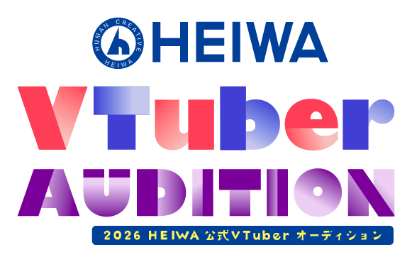 HEIWA　VTuber　AUDITION